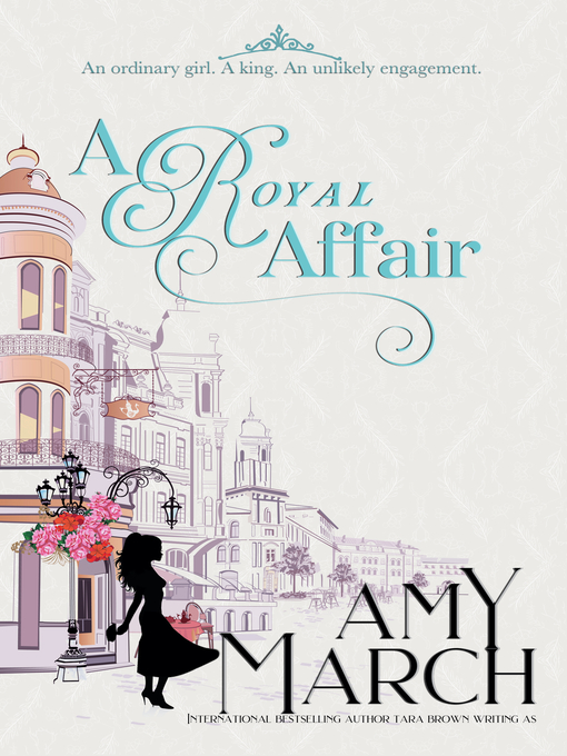Title details for A Royal Affair by Amy March - Available